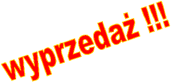 wyprzedaż !!!